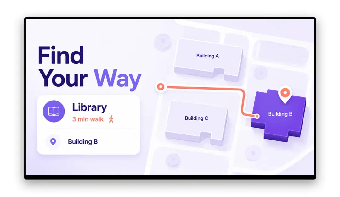 Campus wayfinding on digital signage at building entrance