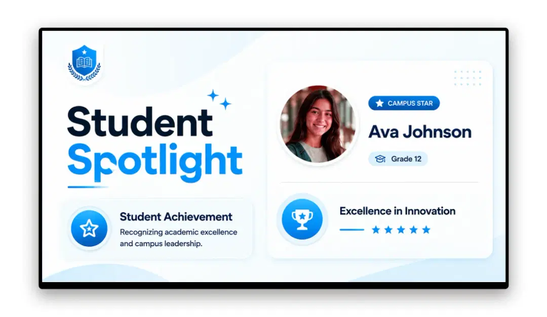 Student engagement content on school digital signage