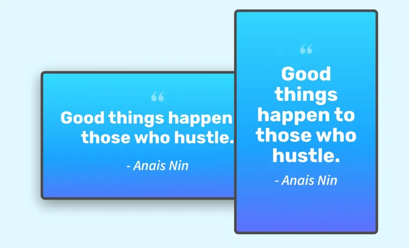 Quotes app feed preview in digital signage screens with landscape and portrait layouts Quotes app feed preview in digital signage screens with landscape and portrait layouts