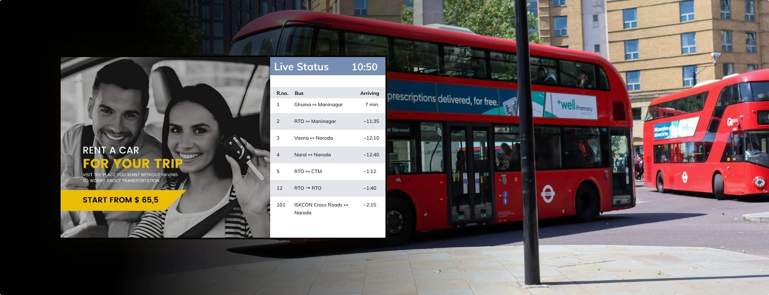 Bus stand displays powered with NEC's PIS and Pickcel digital signage software shows live bus schedules and promotional content simultaneously.
