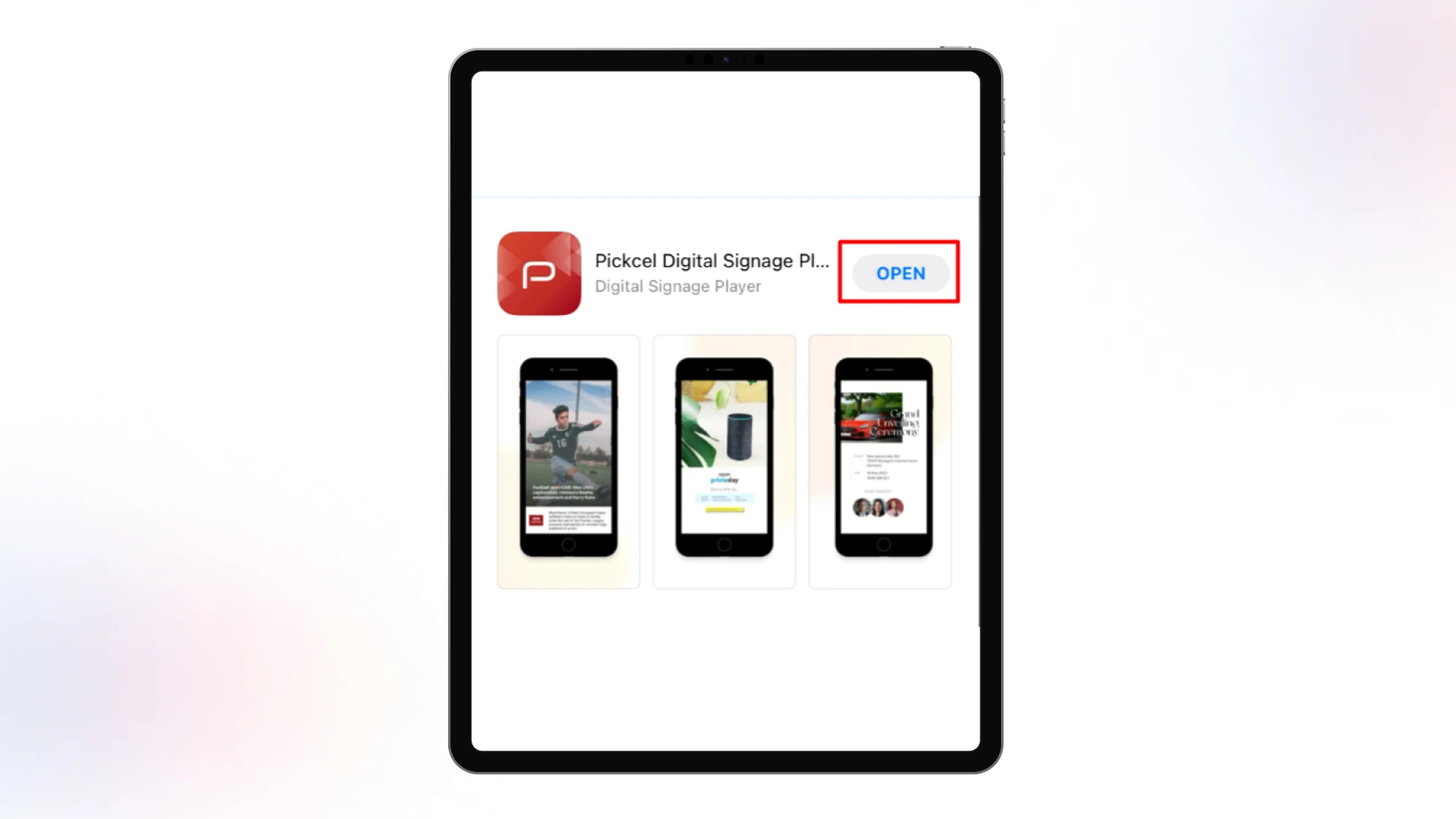 Pickcel App is now downloaded on the iPad File: Pickcel-App-download-success-indicator
