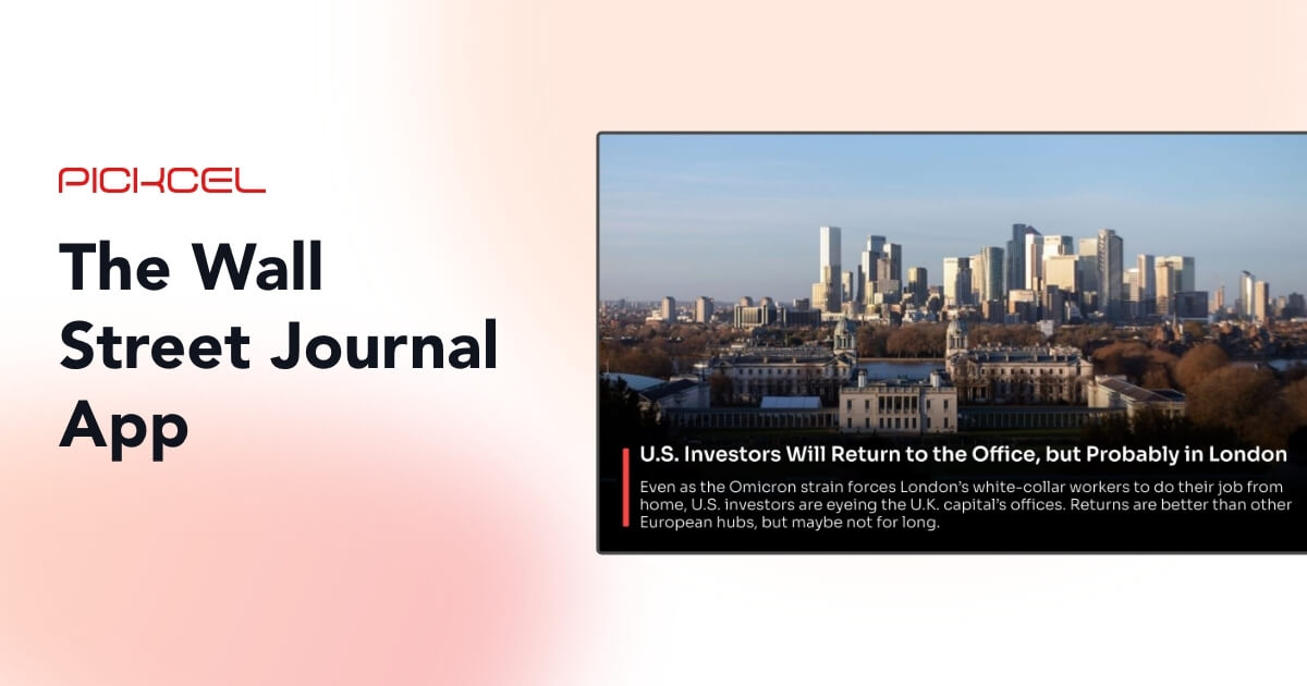 The Wall Street Journal(WSJ) App for Digital Signage Display