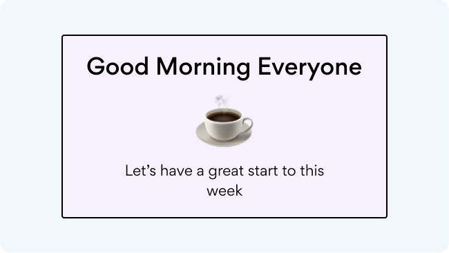 A day greeting on an office digital signage screen