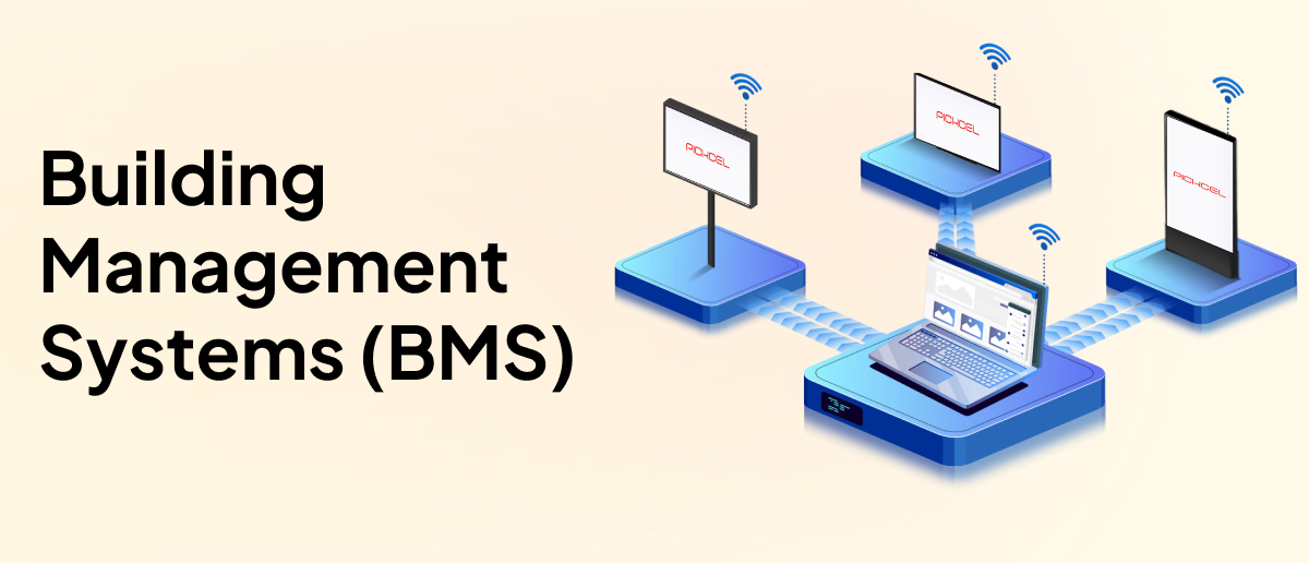 Bms Integration on Premise Digital Signage