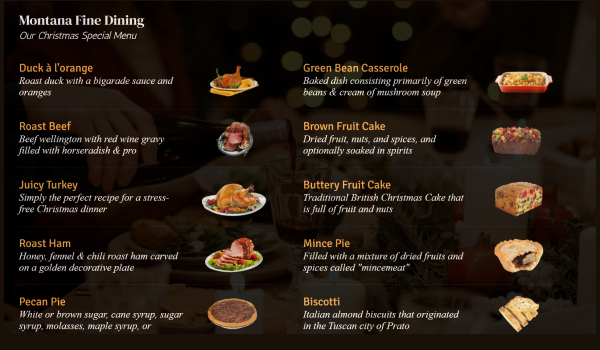 christmas themed dinner menu template of Montana fine dining restuarant showing food options like Roast beef, Juciy Turkey, Roast ram, etc.