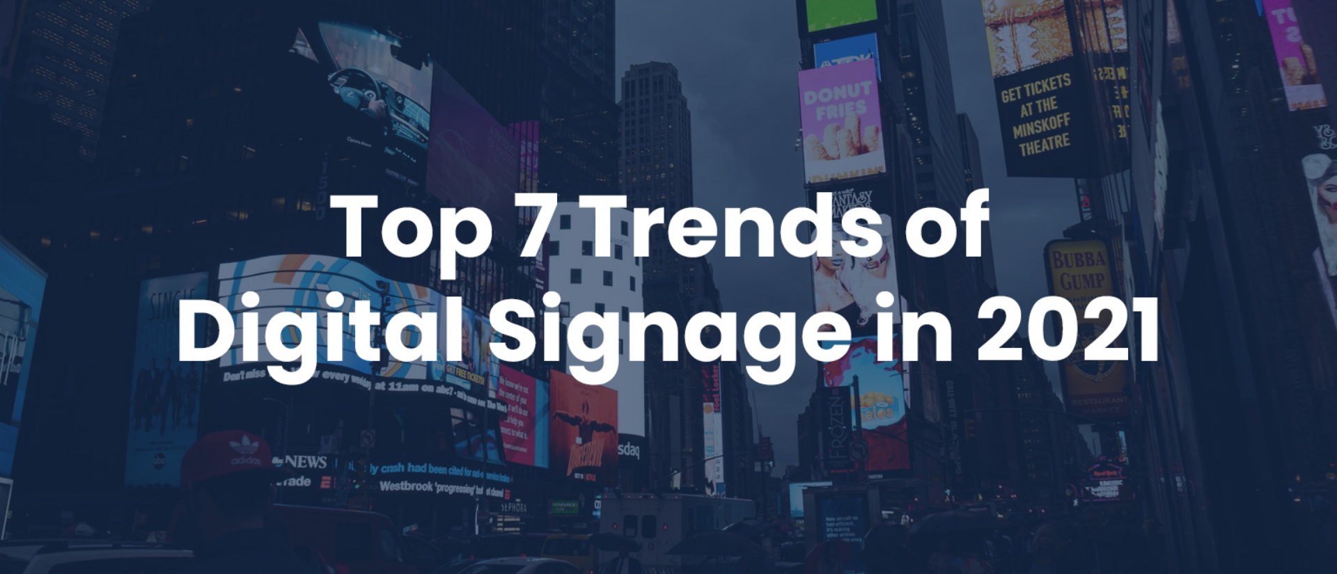 digital sigange trends 2021