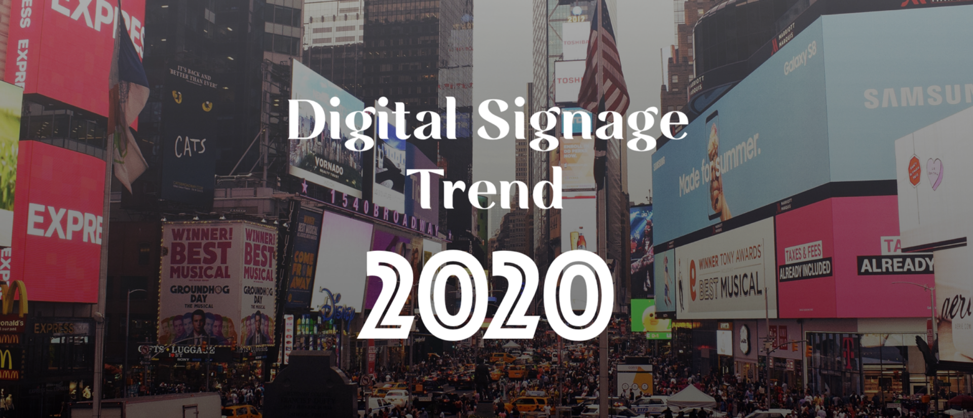 Latest Digital Signage Technology Trends | Signage Trends 2020