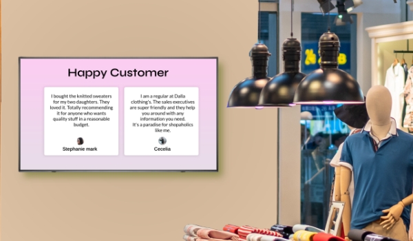 A clothing store displaying happy customer reivews on the digital display screen avilable at the store.