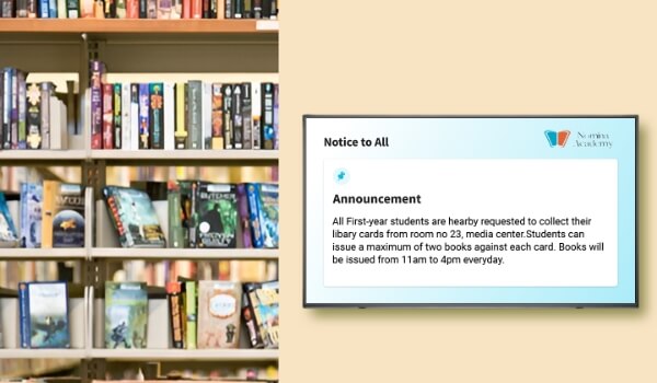 Digital signage screen displays an urgent notice regarding book issuing process and timing in a college library