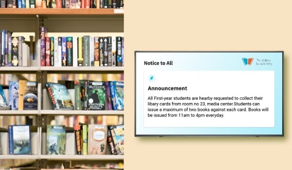 Digital signage screen displays an urgent notice regarding book issuing process and timing in a college library