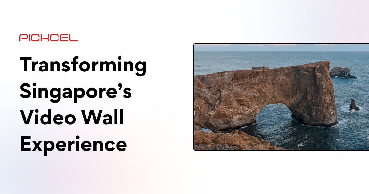 Singapore’s 4 Leading Video Wall Digital Signage Providers