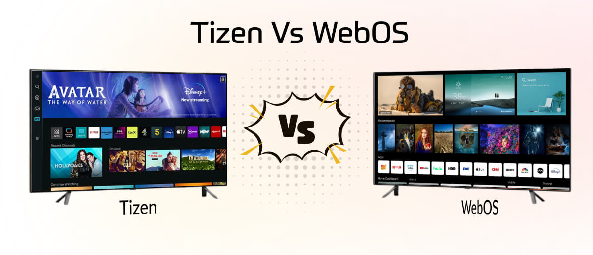 Tizen vs Webos